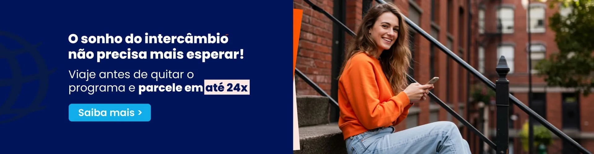 Pra Valer + Intercultural: financiamento de intercâmbio